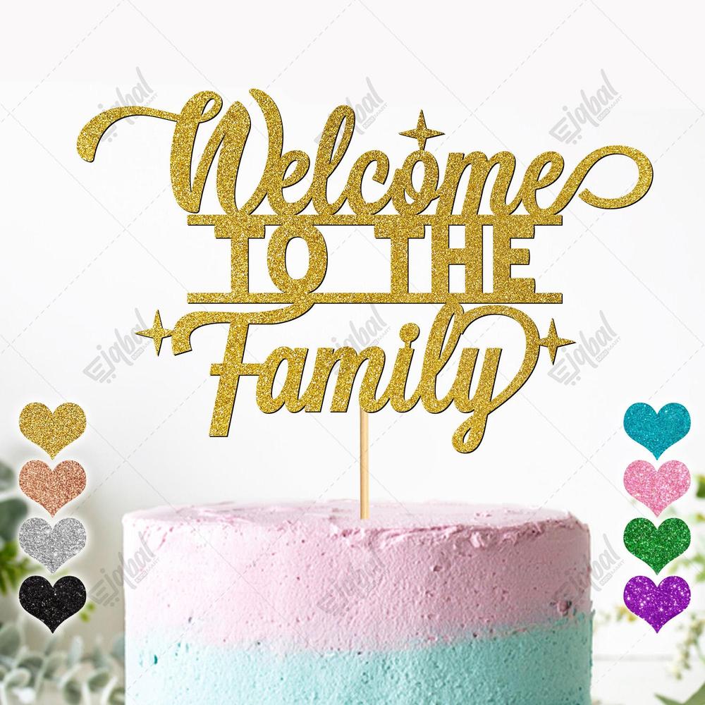 Welcome To the Family Cake Topper
