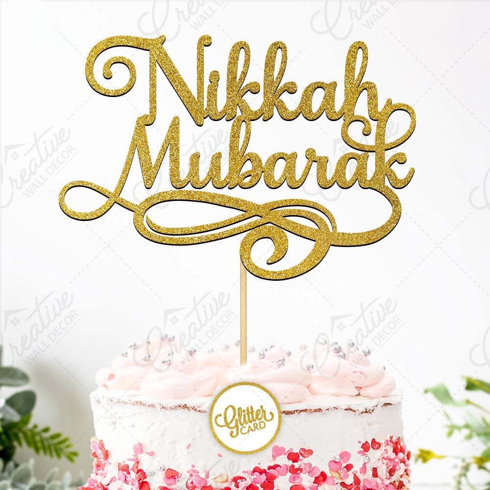Nikkah Mubarak Cake Topper