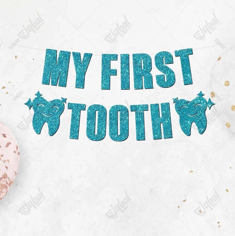First Teeth Party Banner - Best for Celebration