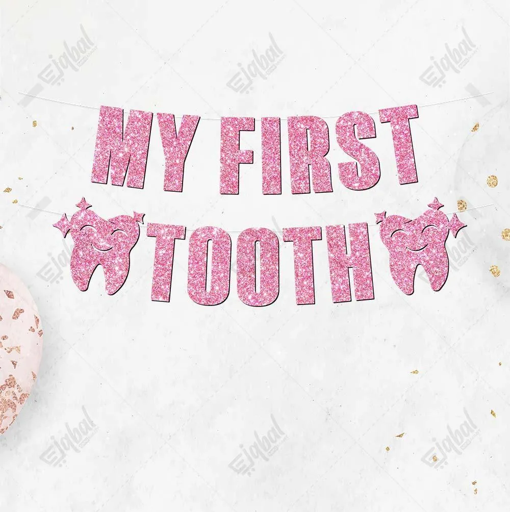 First Teeth Party Banner- Best for Celebration