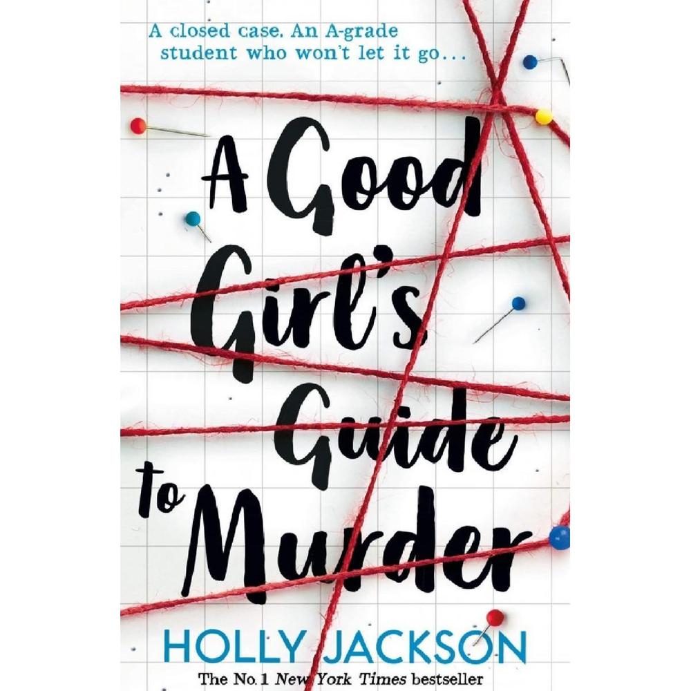 A Good Girl’S Guide To Murder by Holly Jackson