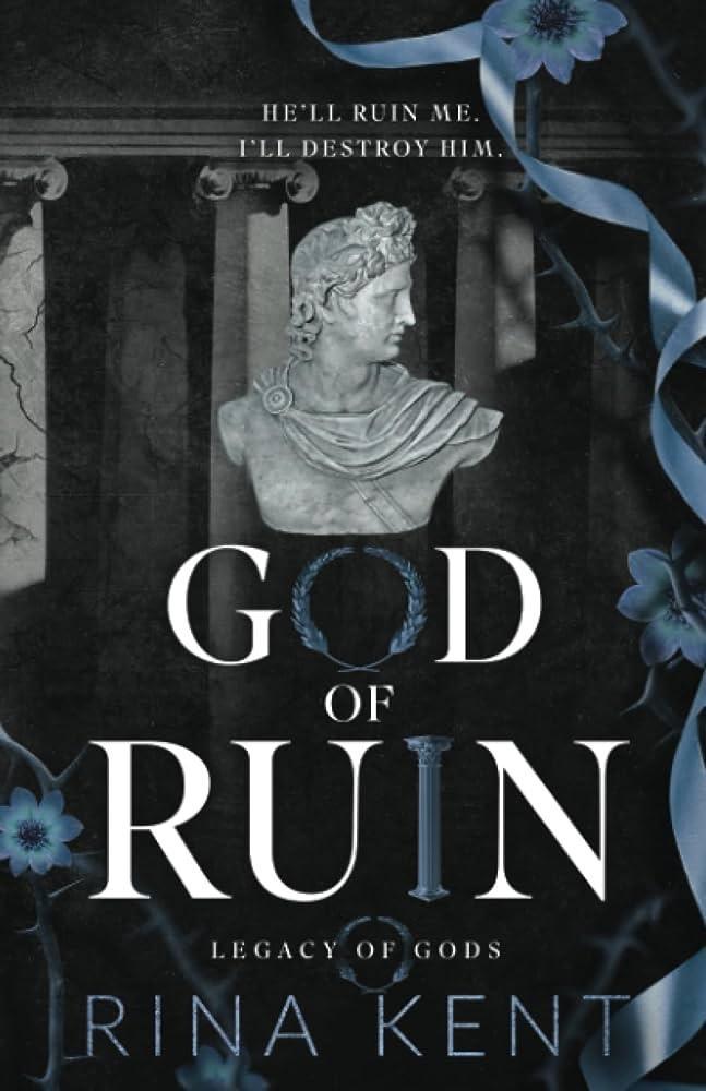 God Of Ruin: A Dark College Romance Book By Rina Kent KS