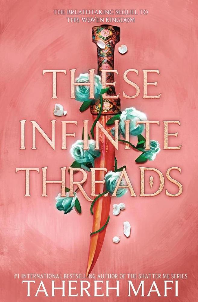 These Infinite Threads By Tahereh Mafi KS