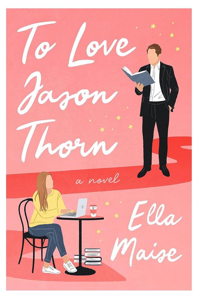 To Love Jason Thorn Book By Ella Maise KS
