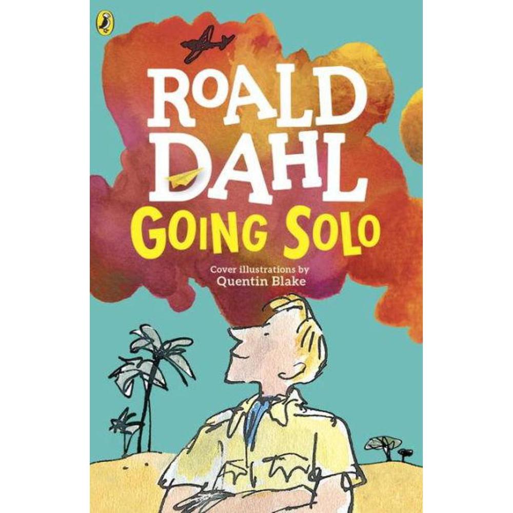 Roald Dahl : Going Solo
