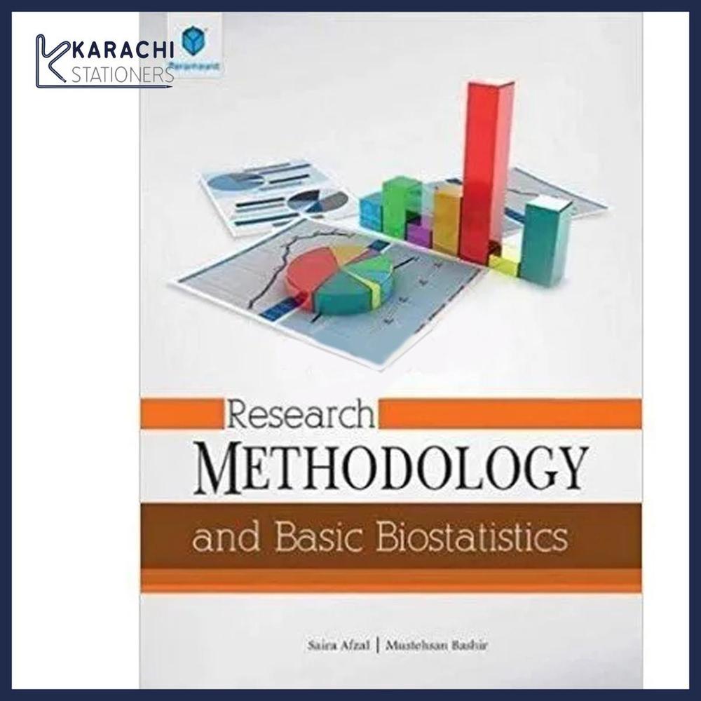 Research Methodology And Basic Biostatistics