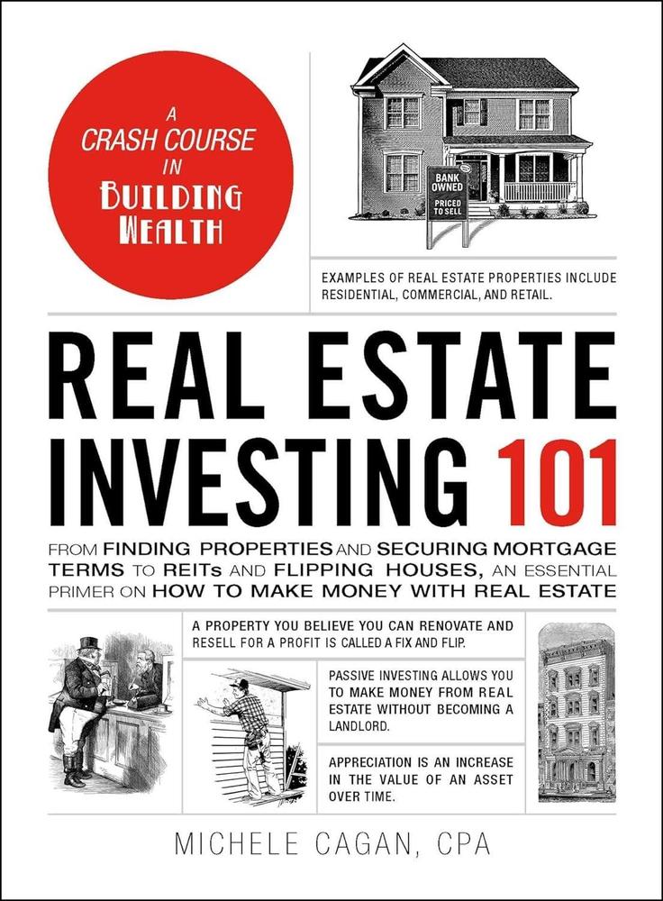 Real Estate Investing 101 By Michele Cagan KS
