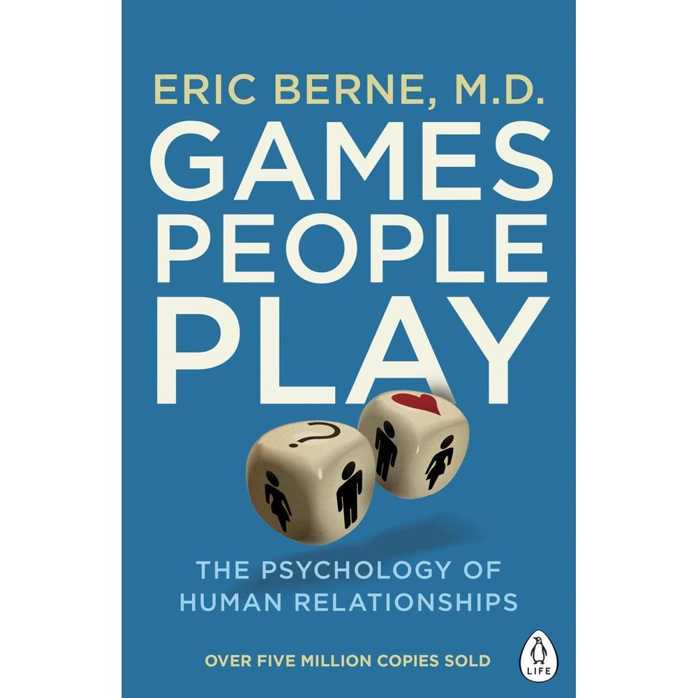 Games People Play Book By Eric Berne