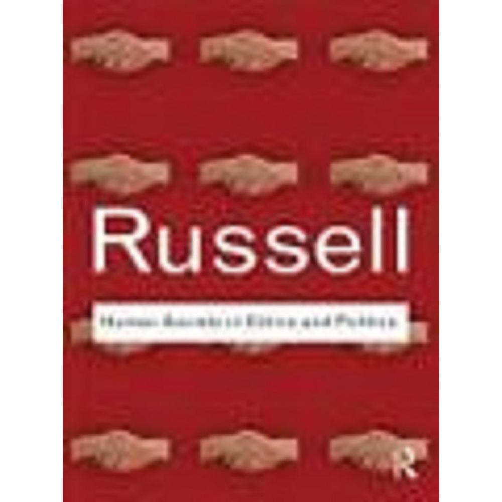 Human Society In Ethics And Politics Book By Bertrand Russell