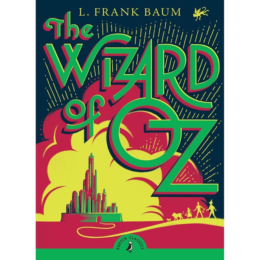 The Wizard Of Oz By L. Frank Baum