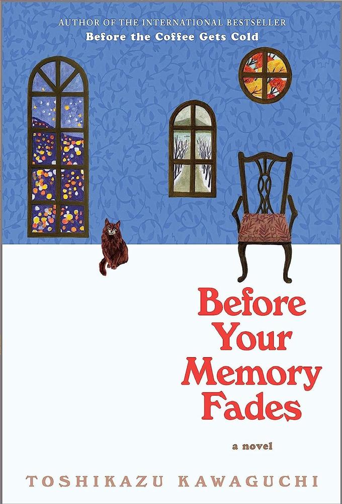 Before Your Memory Fades By Toshikazu Kawaguchi