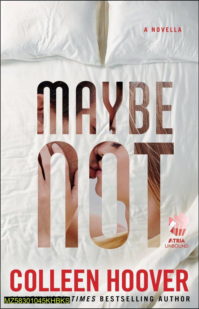 Maybe Not By Colleen Hoover