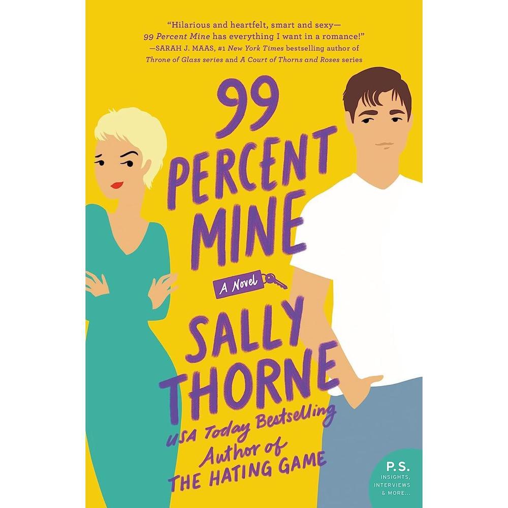 99-Percent Mine: A Novel By Sally Thorne Ks