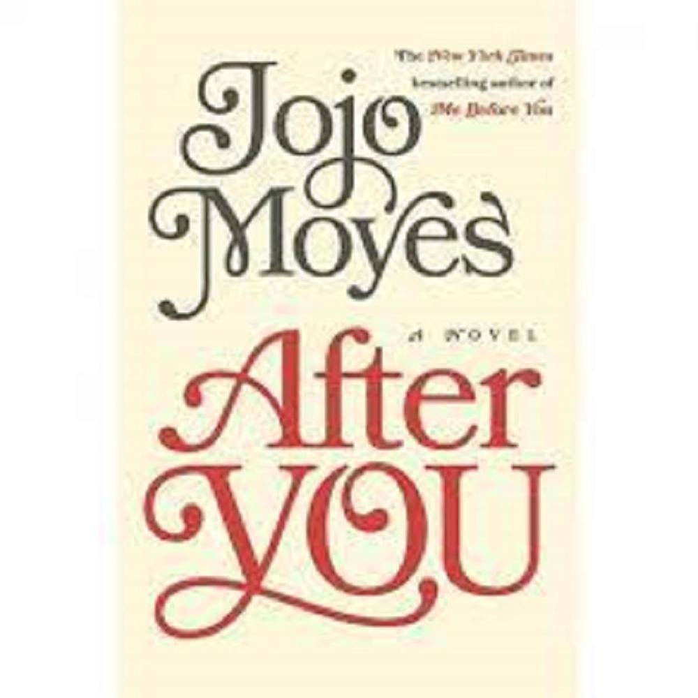After You Novel By Jojo Moyes