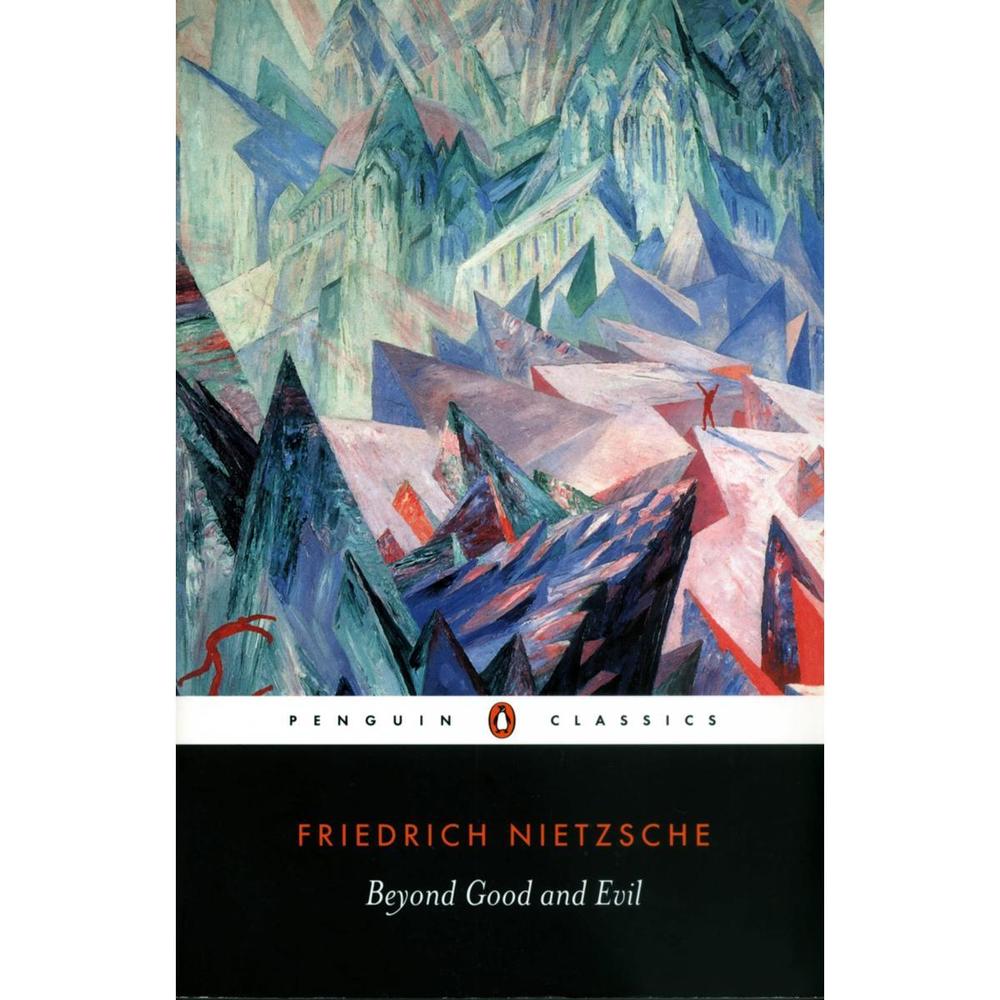 Beyond Good And Evil A Novel By Friedrich Nietzsche Ks