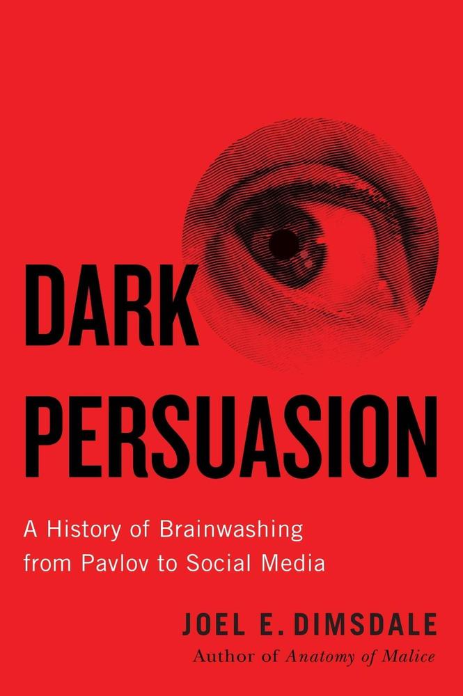 Dark Persuasion By Joel Dimsdale Novel Ks
