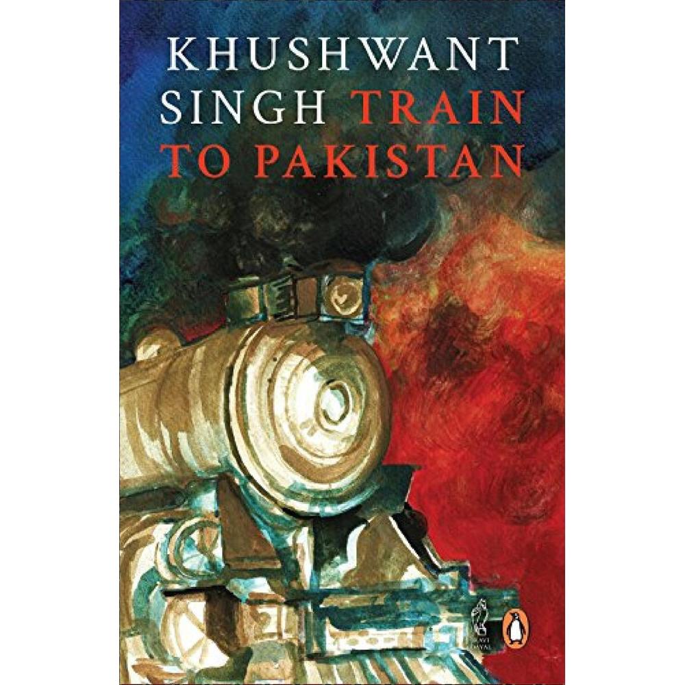 English Train To Pakistan A Novel By Khushwant Singh Best Reading Novel Ks