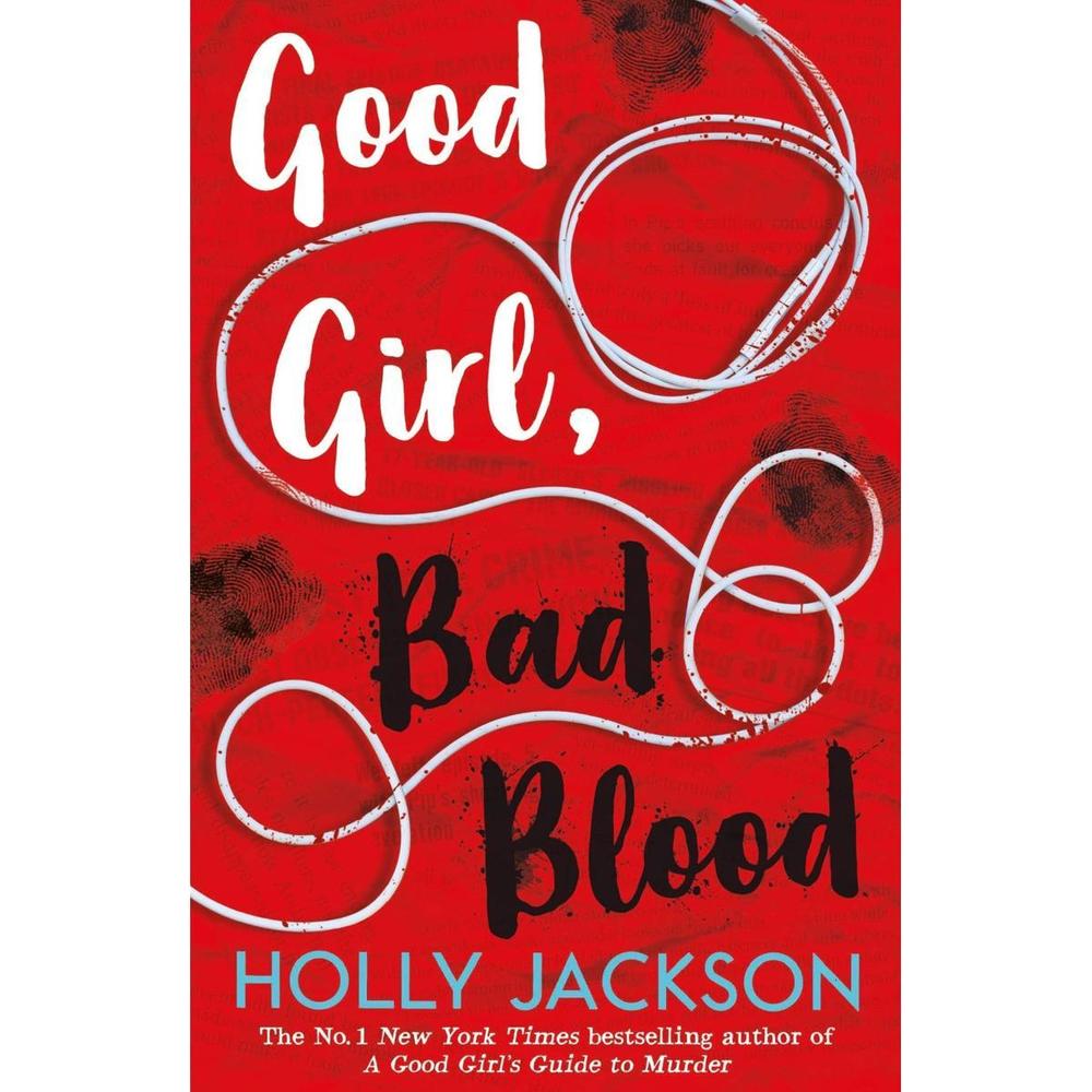 Good Girl, Bad Blood A Novel By Holly Jackson Best Reading Novel Ks