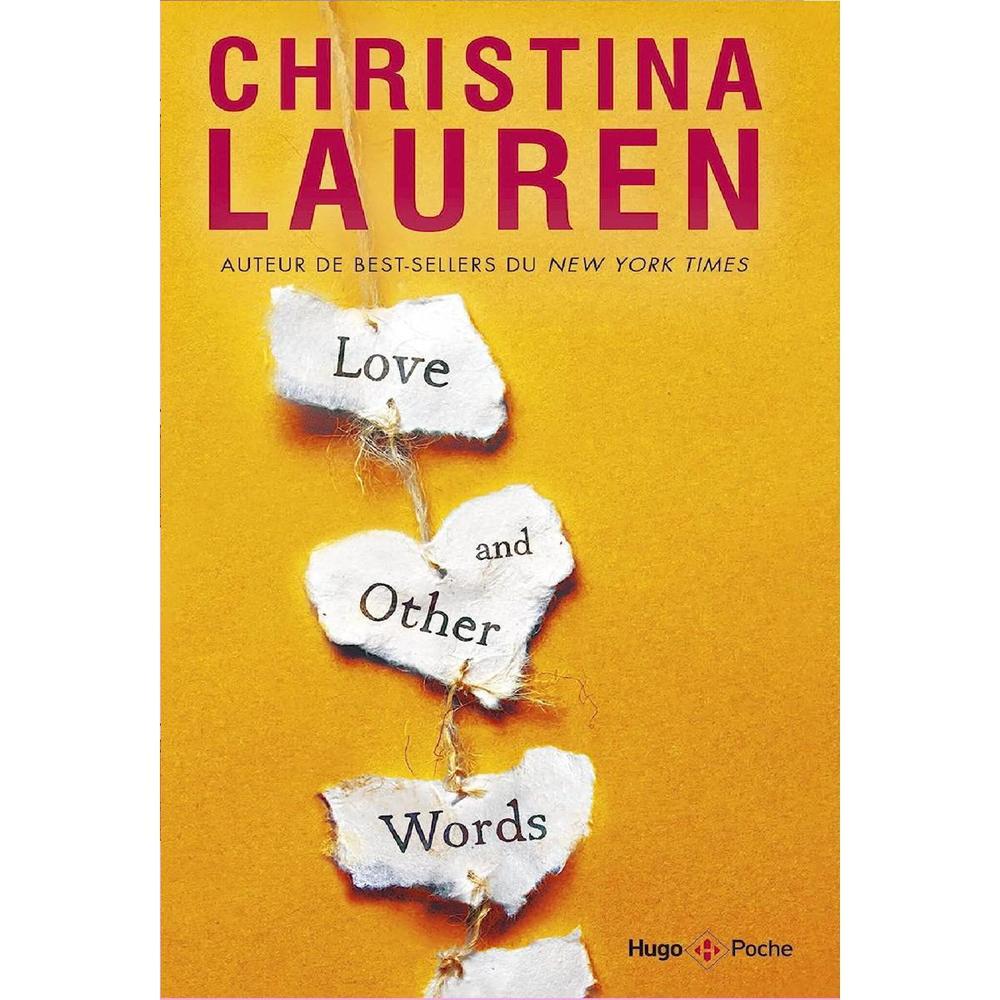 Love And Other Words Novel By Christina Lauren Ks
