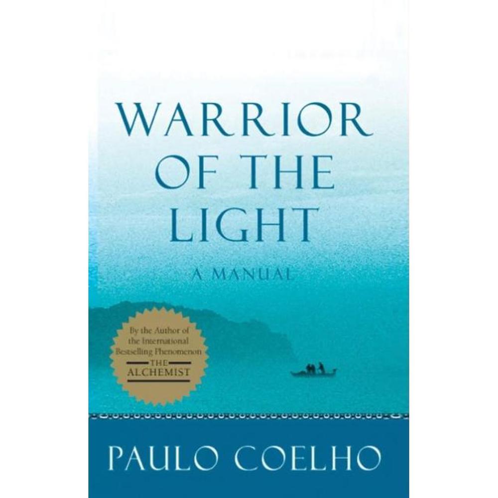 Manual Of The Warrior Of Light Novel By Paulo Coelho