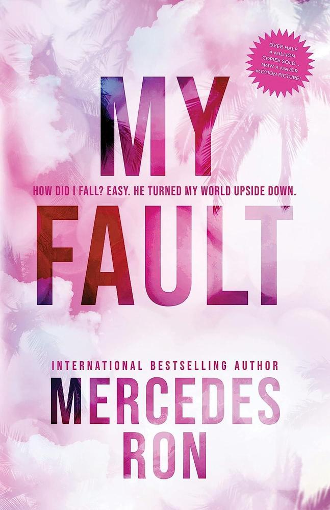 My Fault By Mercedes Ron Best Novel Ks