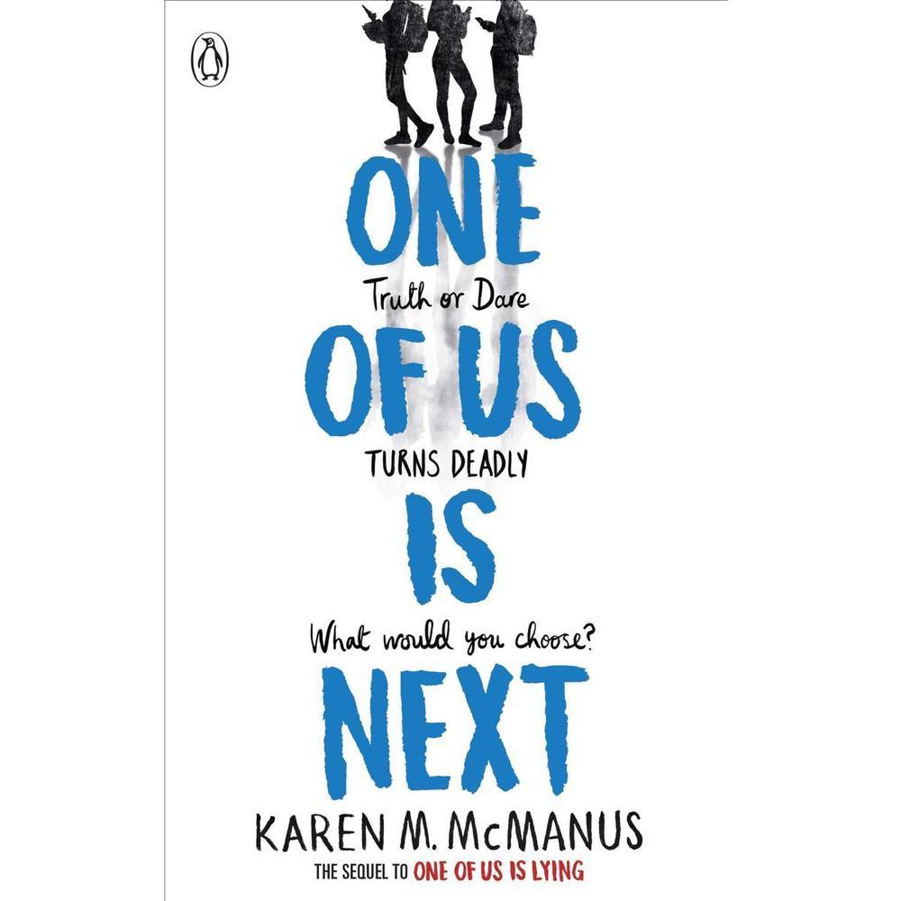 One Of Us Is Next Novel By Karen M. Mcmanus Ks