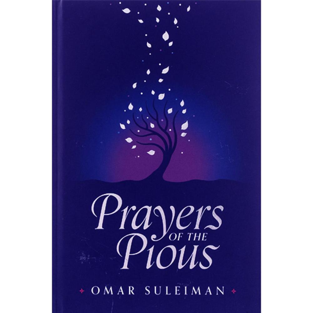 Prayers Of The Pious A Novel By Omar Suleiman Ks