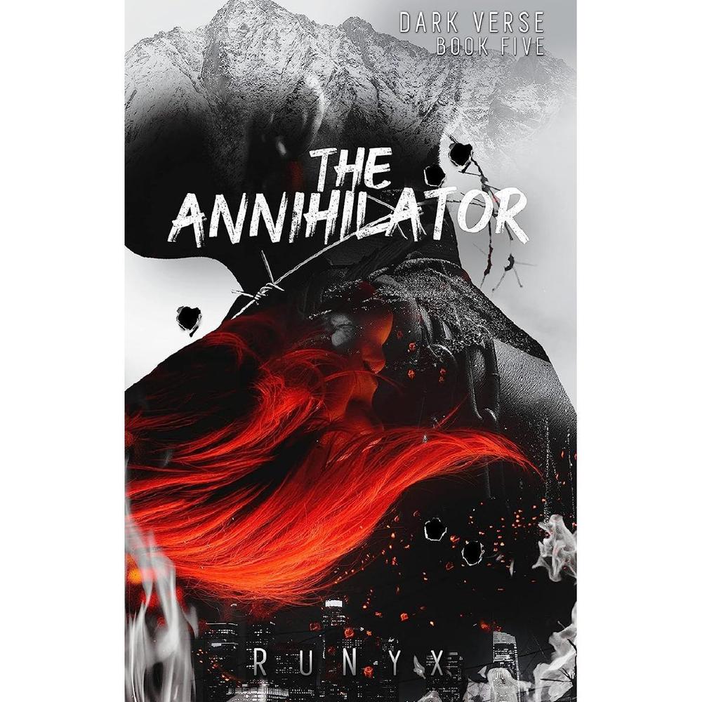 The Annihilator: A Dark Obsession Romance By Runyx Novel Ks