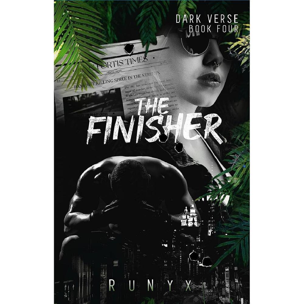 The Finisher: A Dark Marriage Of Convenience Romance By Runyx Novel Ks
