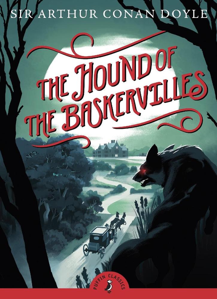 The Hounds Of The Baskervilles Novel By Sir Arthur Conan Doyle Novel Ks