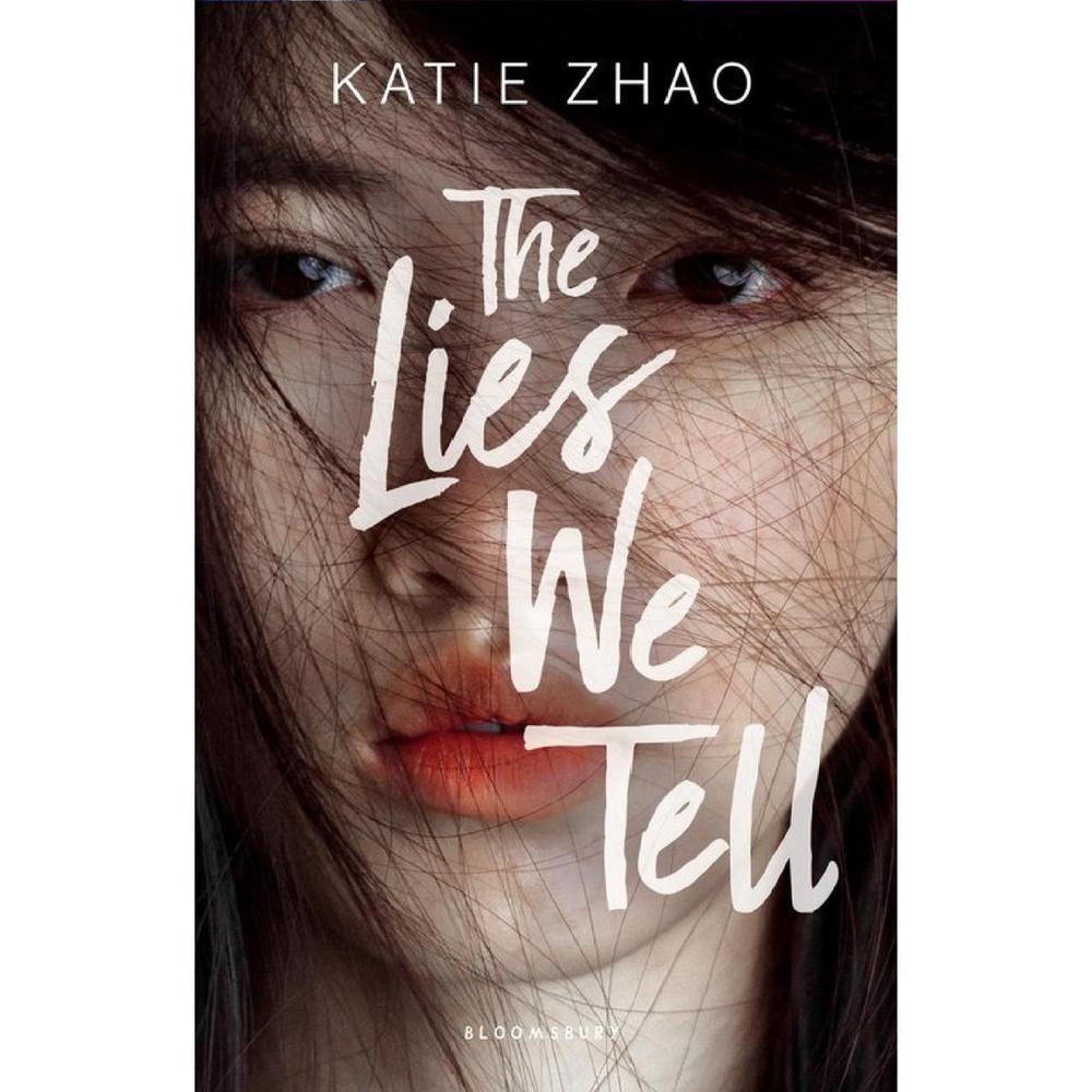The Lies We Tell A Novel By Katie Zhao Best Novel Ks