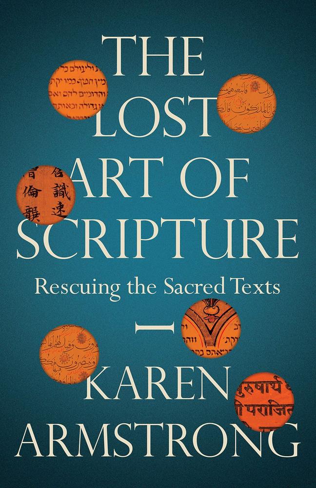 The Lost Art Of Scripture By Karen Armstrong Novel Ks