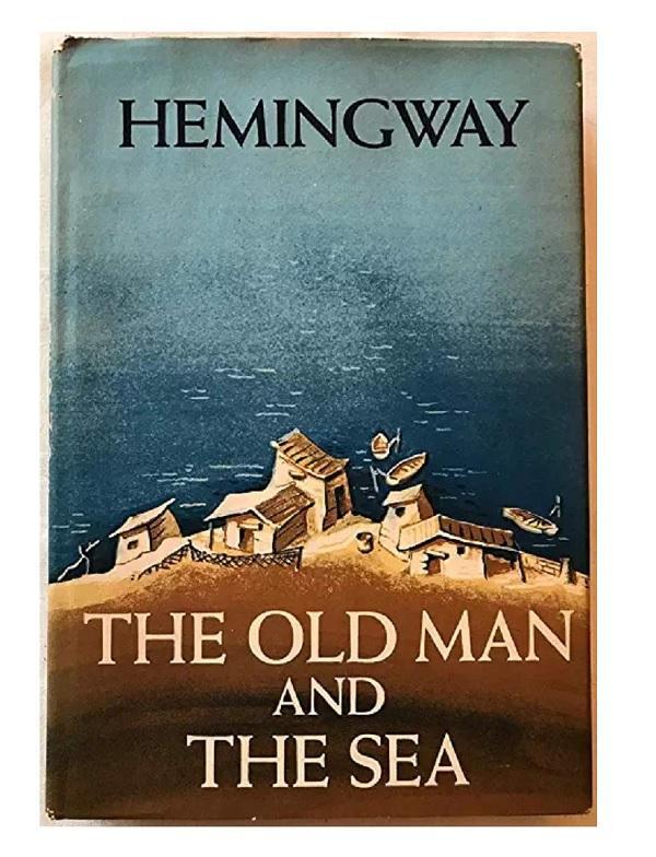 The Old Man And The Sea By Ernest Hemingway Novel Ks