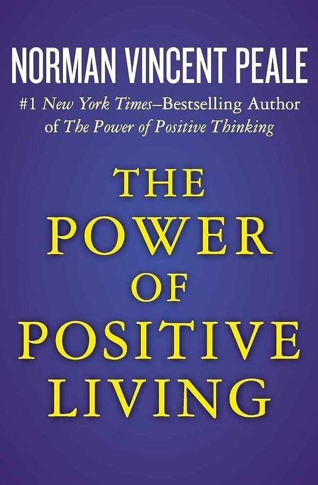The Power Of Positive Living By Norman Vincent Peale Novel Ks