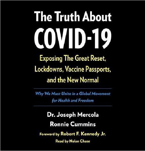 The Truth About Covid-19 By Dr. Joseph Mercola,Ronnie Cummins Novel Ks