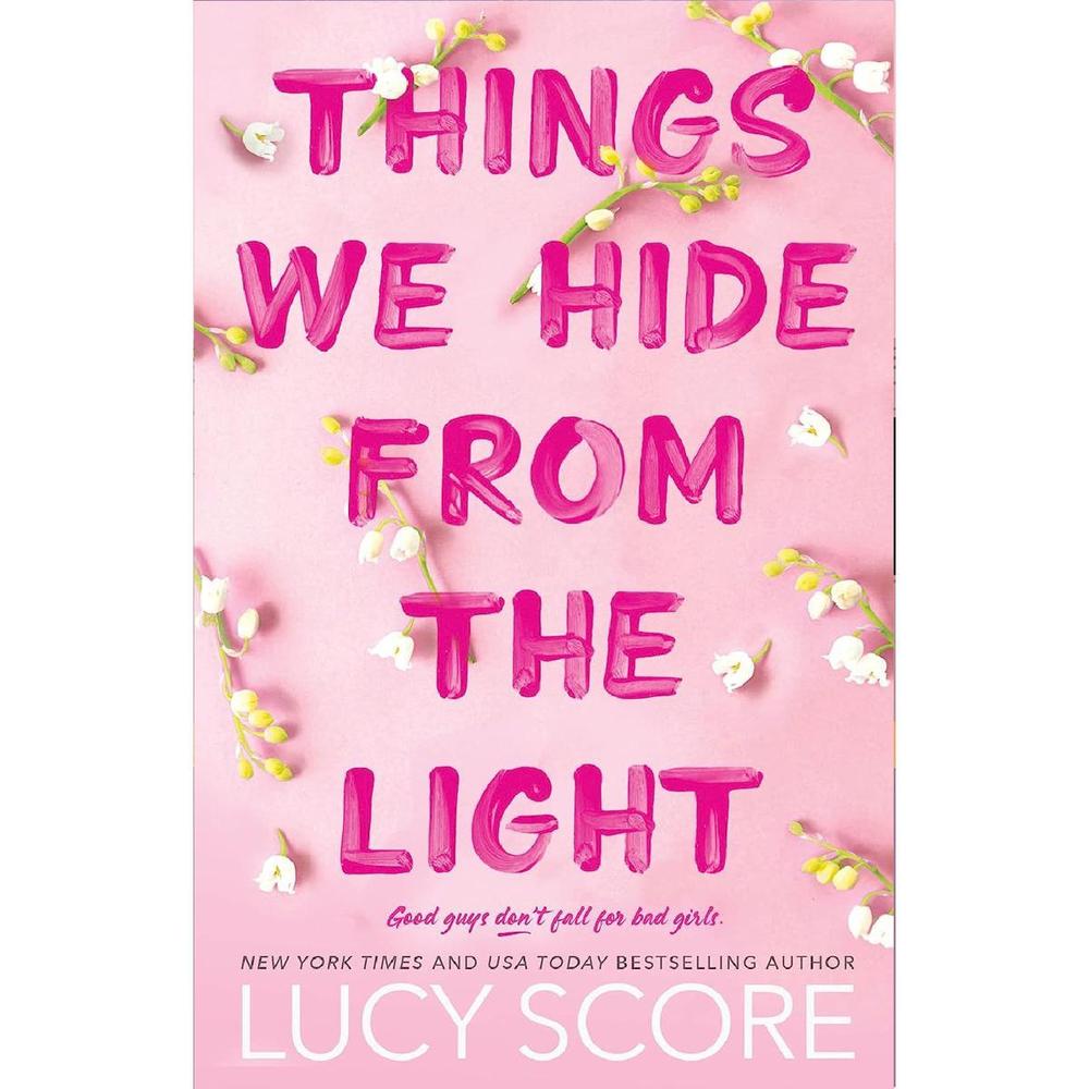 Things We Hide From The Light Novel By Lucy Score Ks