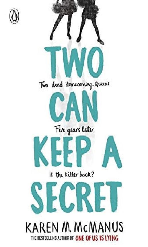 Two Can Keep A Secret By Karen M Mcmanus Best Novel Ks