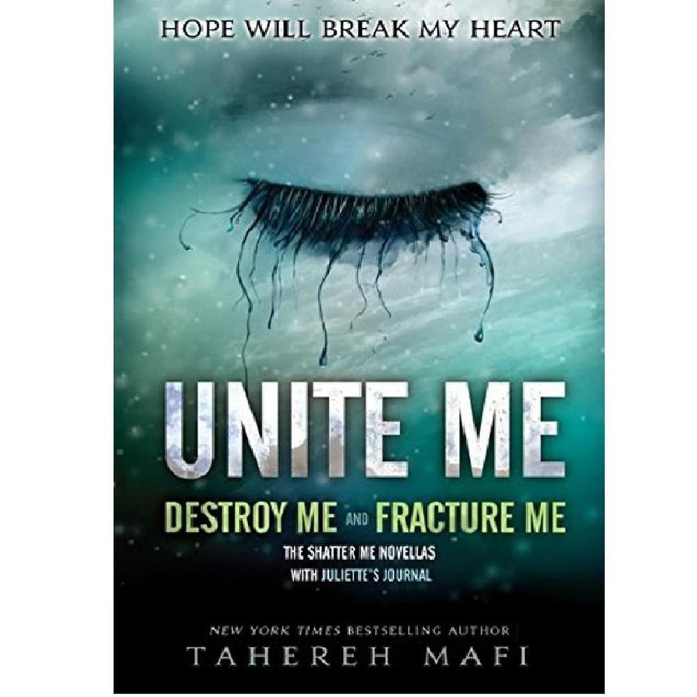 Unite Me By Tahereh Mafi Best Novel Ks