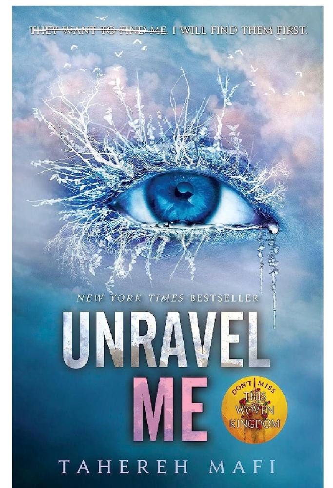 Unravel Me By Tahereh Mafi Best Novel Ks