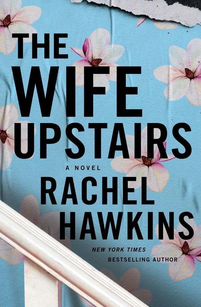 Wife Upstairs By Rachel Hawkins Novel Ks