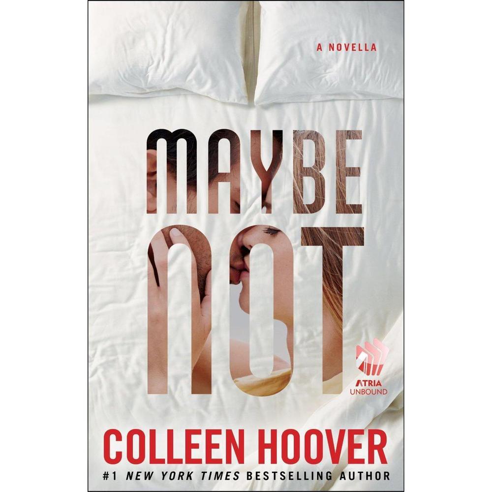 Maybe Not By Colleen Hoover