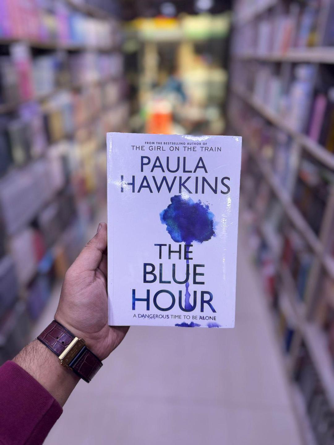 The Blue Hour by Paula Hawkins