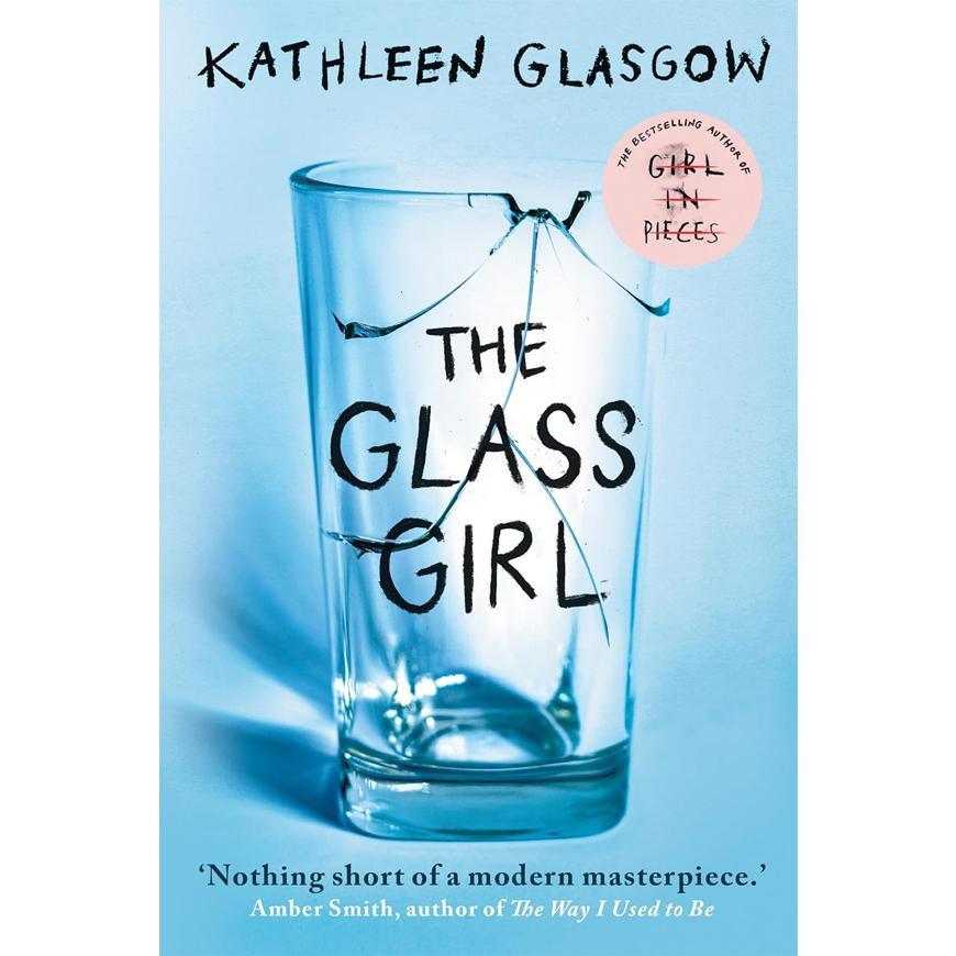 The Glass Girl by Kathleen Glasgow
