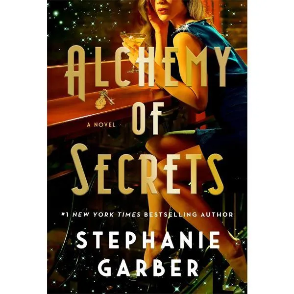 Alchemy of Secrets By Stephanie Garber 