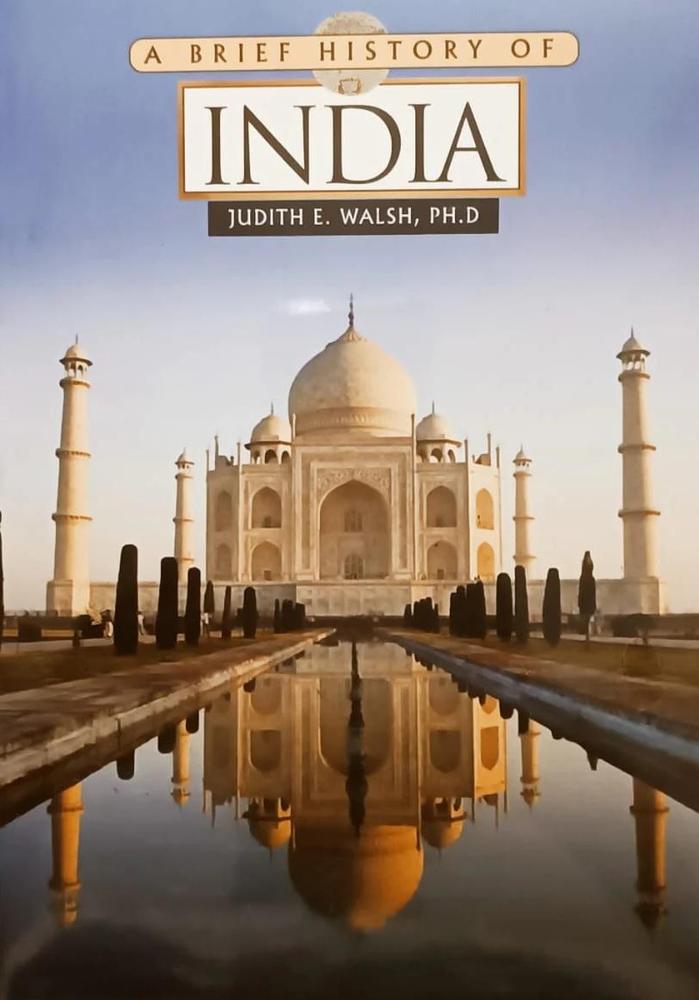 A Brief History Of India By Judith E. Walsh Novel Ks