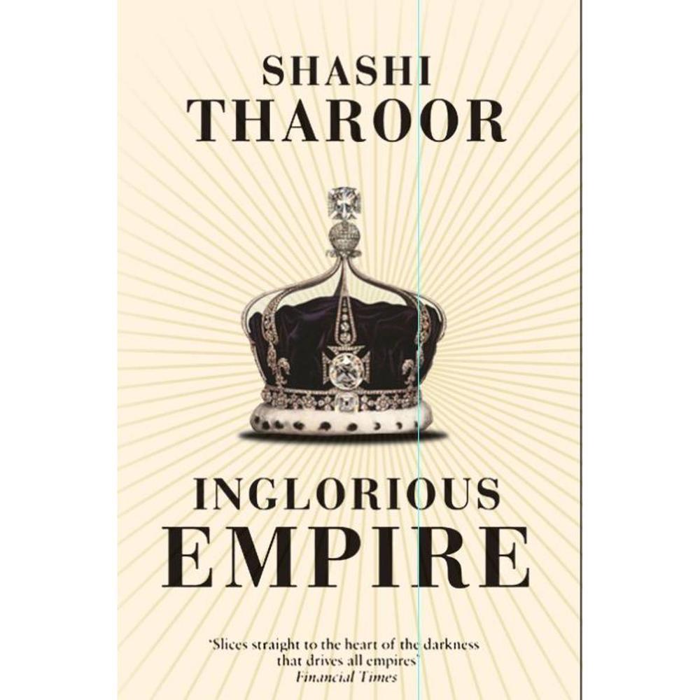Inglorious Empire English Book By Shashi Tharoor