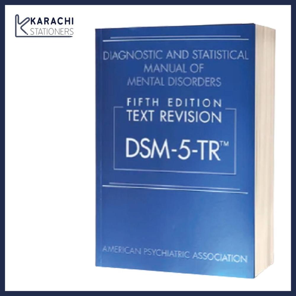 Dsm-5-Tr Diagnostics And Statistical Manual Of Mental Disorders 5Th Edition by American Psychiatric 