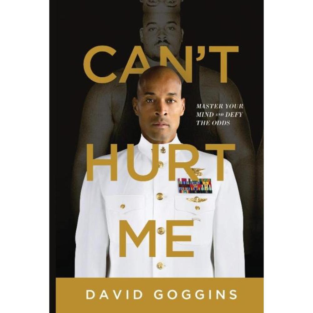 Can'T Hurt Me By David Goggins