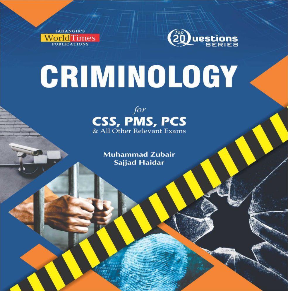 Criminology Top 20 Questions Series CSS, PMS, PCS