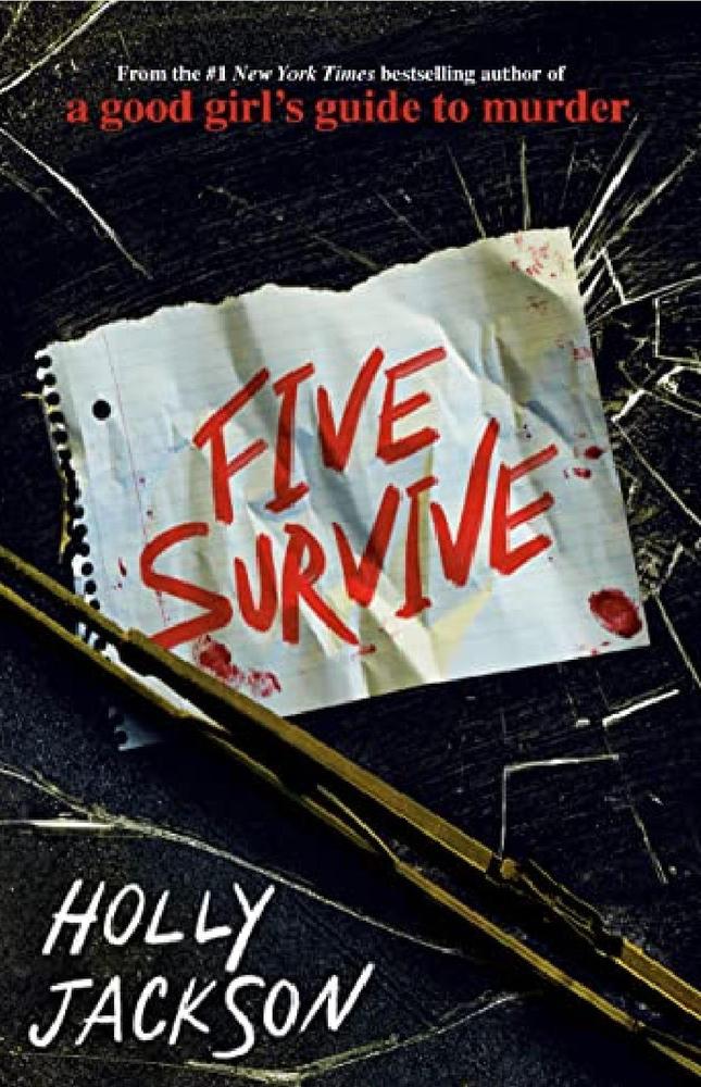Five Survive by Holly Jackson